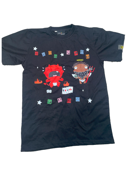 Don't Play Fair Tee